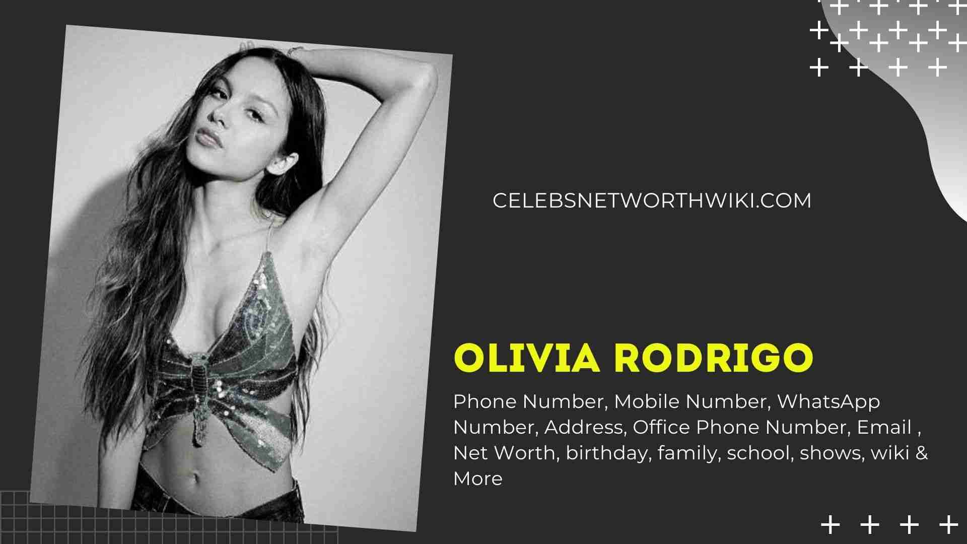 Olivia Rodrigo Phone Number WhatsApp Number Contact Mobile