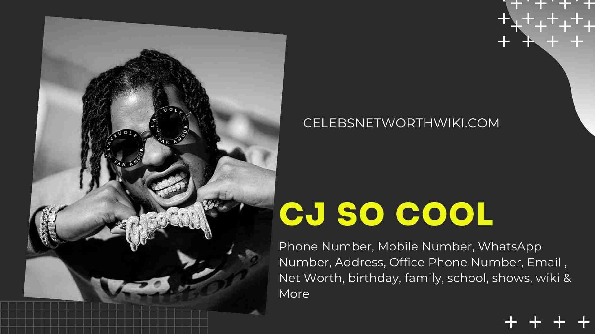 CJ SO COOL Phone Number WhatsApp Number, Contact Number, Mobile Number, Per...