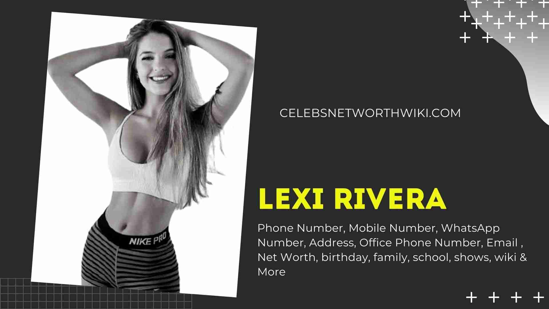 Who is lexi rivera dating in 2021