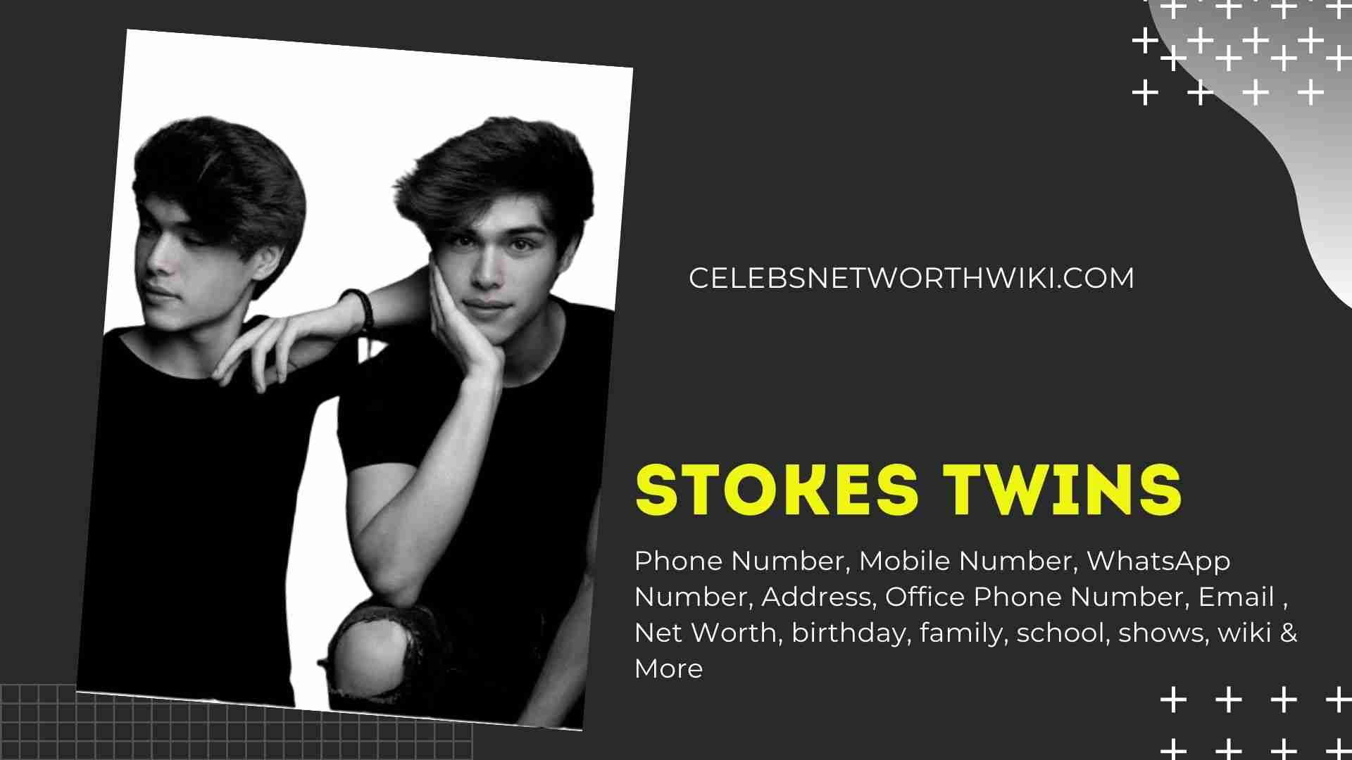 Stokes Twins Phone Number Texting Number Contact Number Mobile