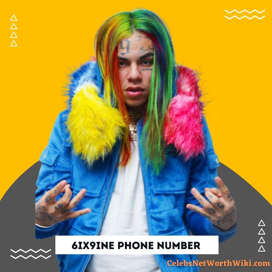6ix9ine Phone Number WhatsApp Number Contact Number Mobile No